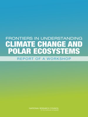 cover image of Frontiers in Understanding Climate Change and Polar Ecosystems